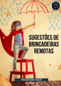 Sugestões de Brincadeiras Remotas