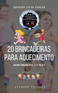 20 Brincadeiras pra Aquecimento